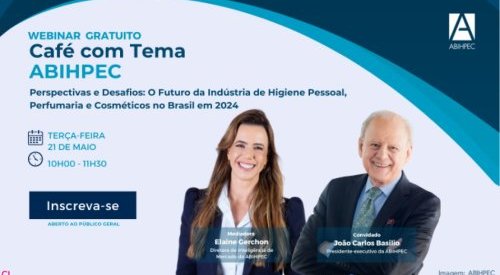 ABIHPEC promove webinar sobre perspectivas e desafios do setor de HPPC em 2024